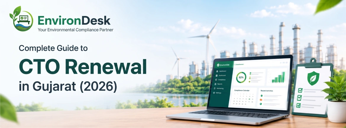 Complete Guide to CTO Renewal in Gujarat (2026)